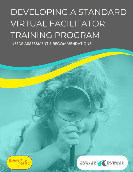 Nobody's Perfect Needs Assessment - Developing a Standard Virtual Facilitator Training Program