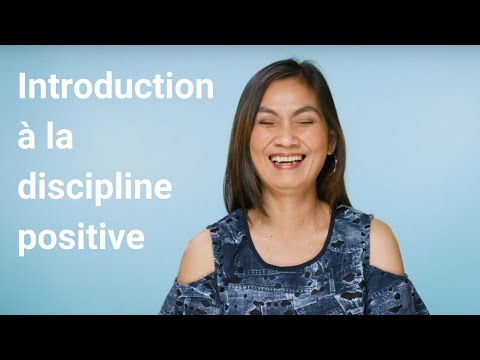 Une introduction à la discipline positive - La vie familiale au Canada