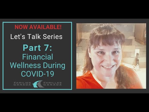 Let's Talk Part 7: Financial Wellness During COVID-19