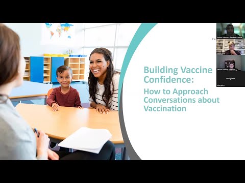 Building Vaccine Confidence Webinar Series - How to Approach Conversations About Vaccination