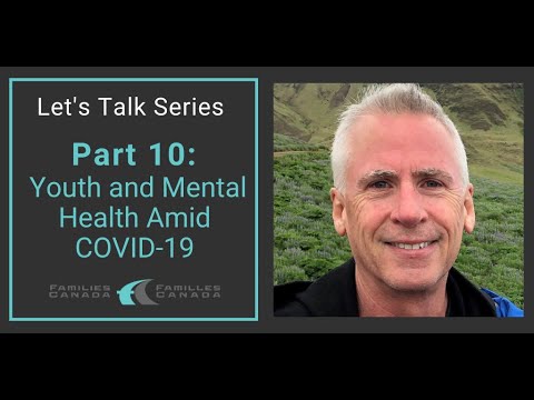Let's Talk Part 10: Youth and Mental Health Amid COVID-19