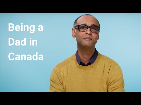 Being a Dad in Canada - Family Life in Canada