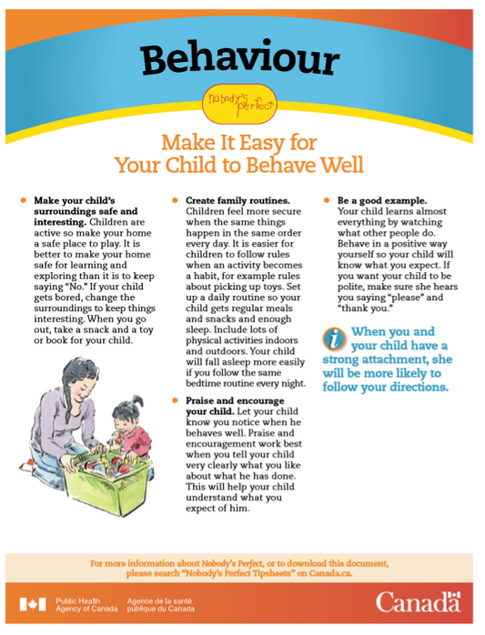 Nobody’s Perfect Tip Sheets - Behaviour: Make it Easy for Your Child to Behave Well